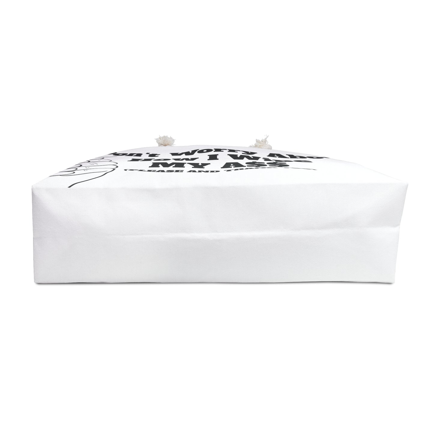 Don’t Worry About It Oversized Tote - White
