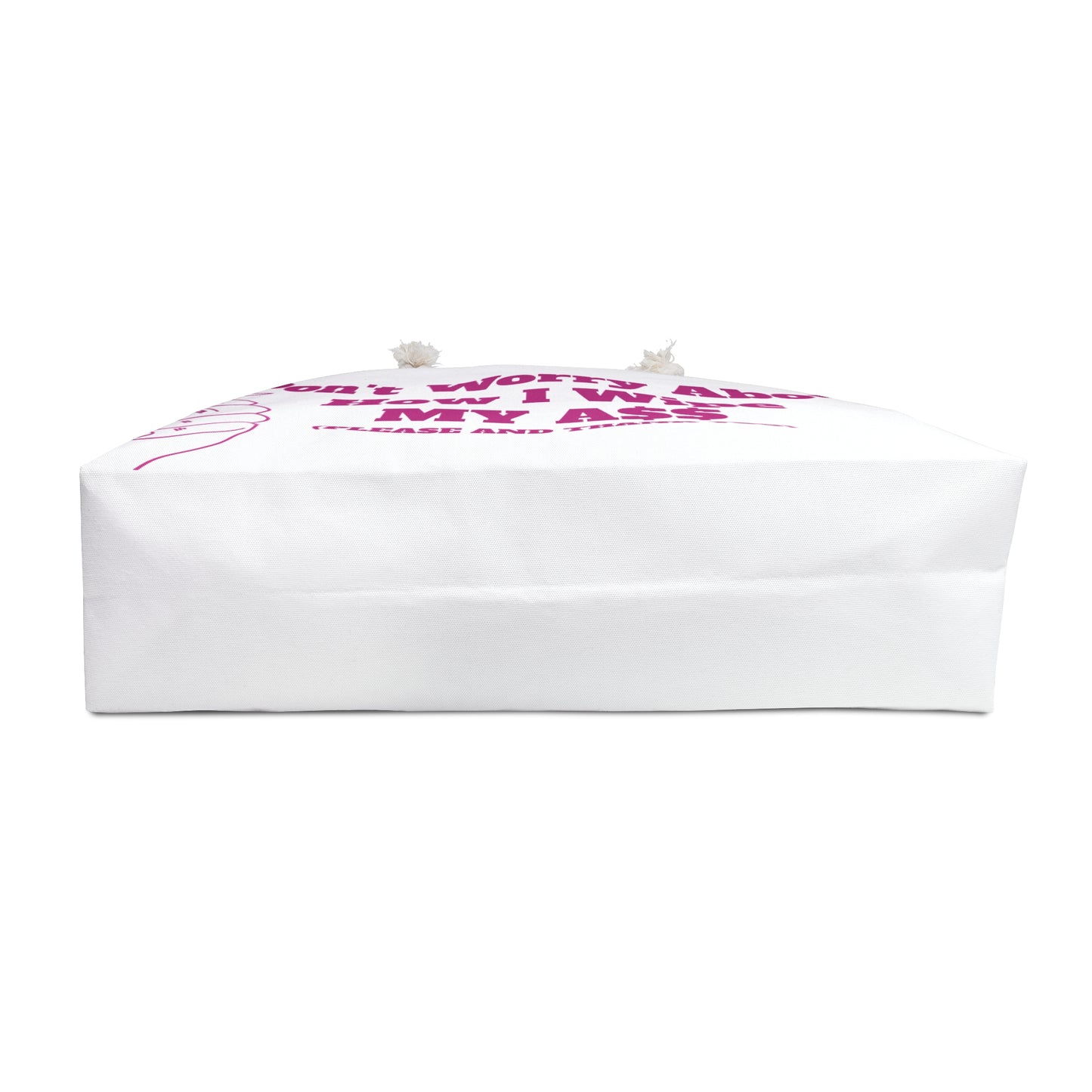 Don’t Worry About It Oversized Tote - White
